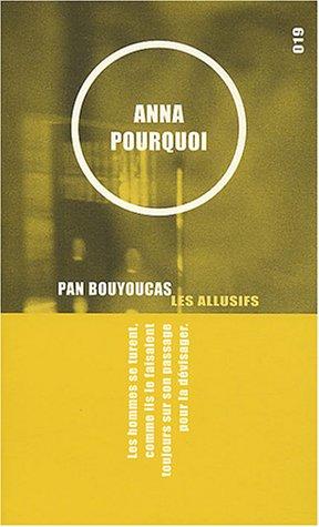 Anna pourquoi