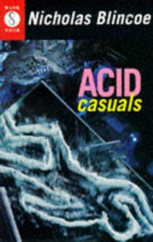 Acid casuals