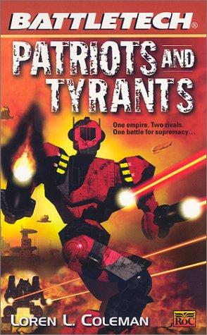 Patriots and tyrants