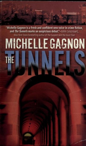 The tunnels