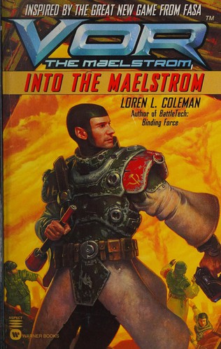 Into the maelstrom