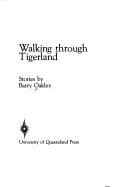 Walking Through Tigerland