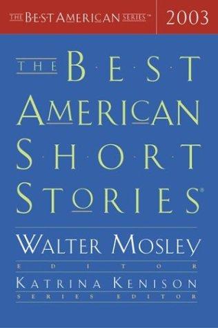 The Best American Short Stories 2003 (The Best American Series (TM))