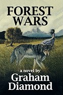 Forest wars