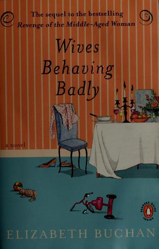 Wives behaving badly