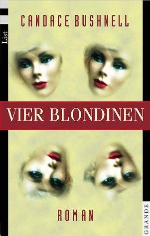 Vier Blondinen.