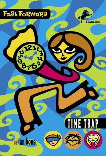 Time Trap (Fast Forward)