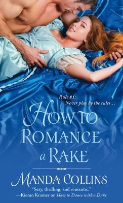 How To Romance a Rake