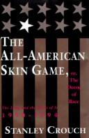 The all-American skin game, or, The decoy of race