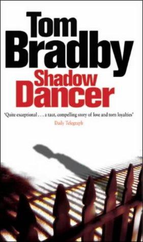 Shadow dancer