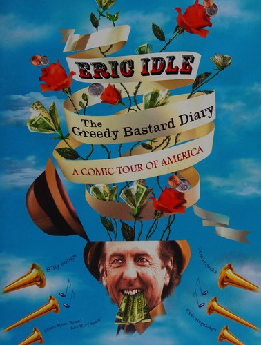 The greedy bastard diary