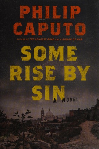 Some rise by sin