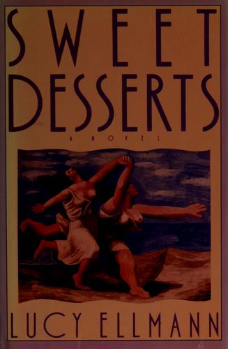 Sweet desserts.