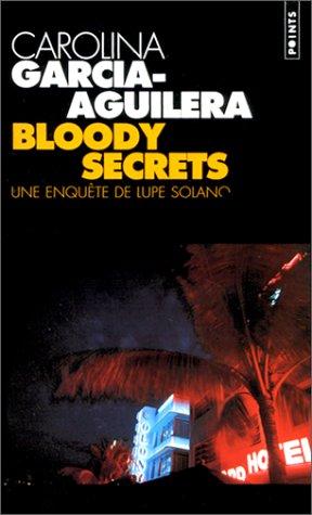 Bloody secrets