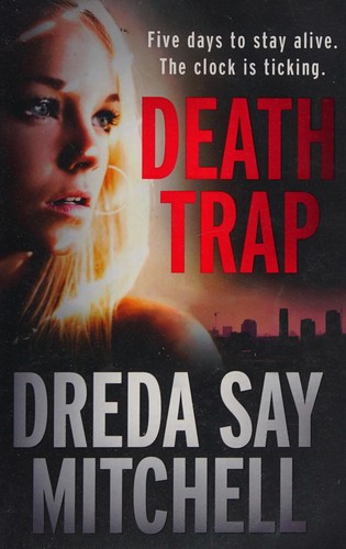 Death trap