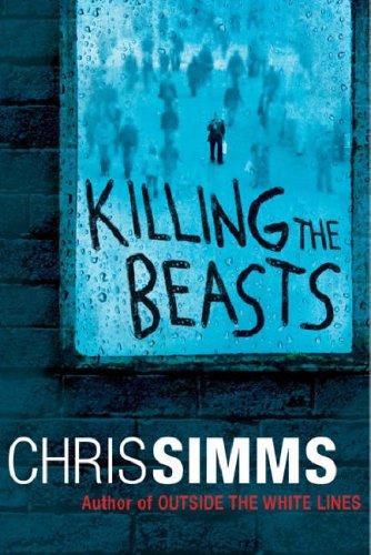 Killing the Beasts~Chris Simms