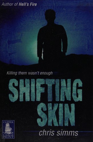 Shifting skin