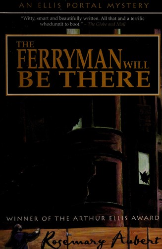 The ferryman will be there