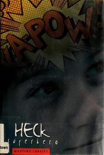 Heck, superhero