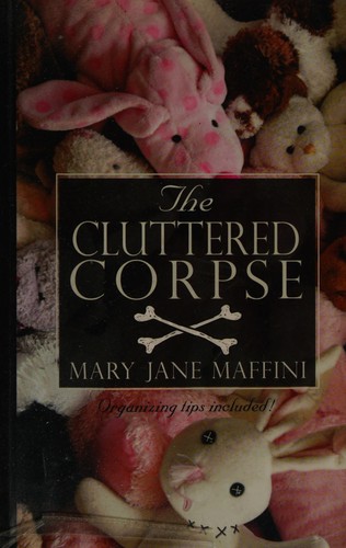 The cluttered corpse