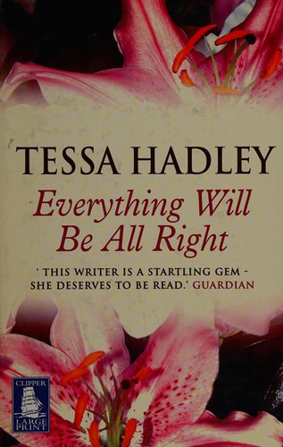 Everything will be all right.