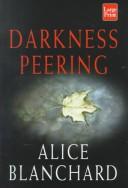 Darkness peering