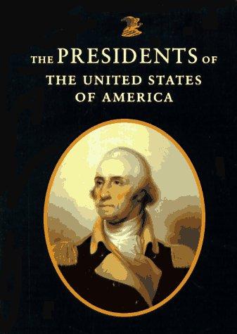 The presidents of the United States of America