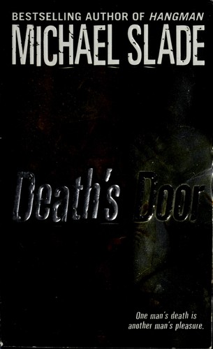 Deaths door.