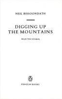 Digging up the Mountains