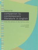 Twayne companion to contemporary literature in English from the editors of the Hollins critic