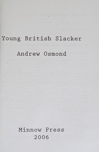 Young British Slacker