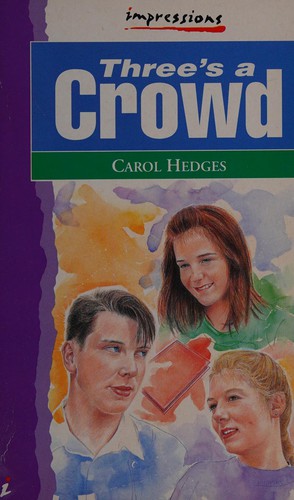 Three's a Crowd (Impressions)