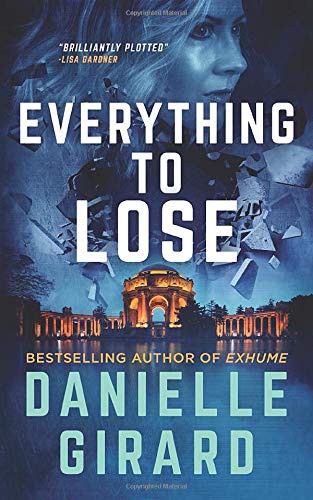 Everything to Lose
