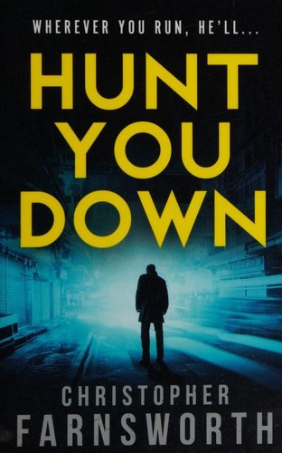 Hunt You Down