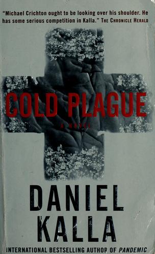 Cold plague