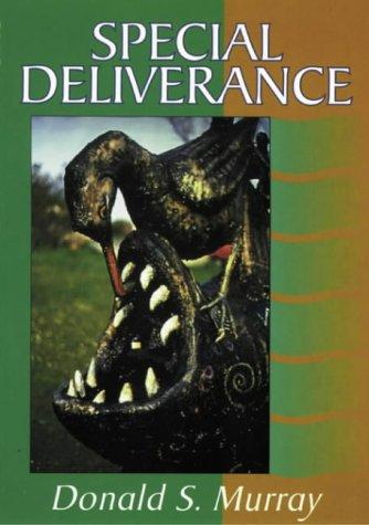 Special deliverance