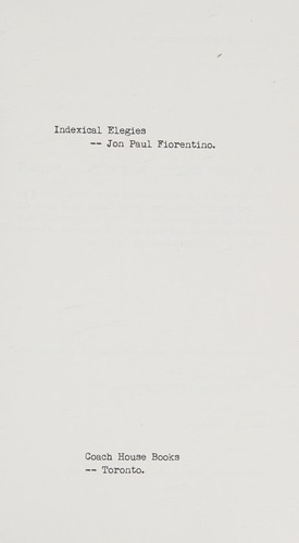 Indexical Elegies