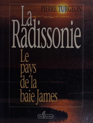 La Radissonie