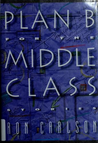 Plan B for the Middle Class