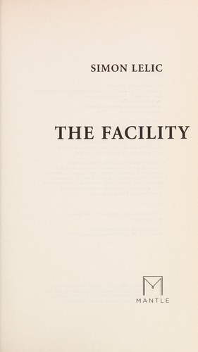 The facility