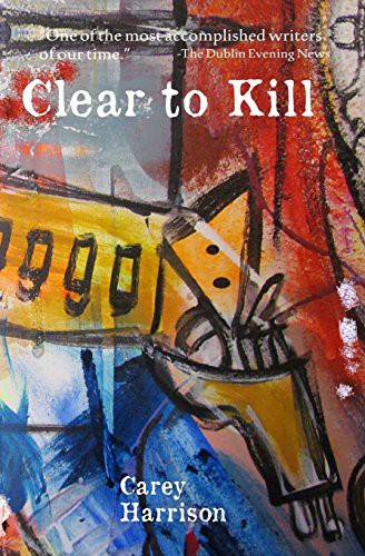 Clear To Kill