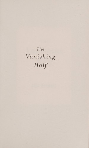The vanishing half
