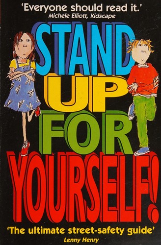 Stand Up for Yourself!