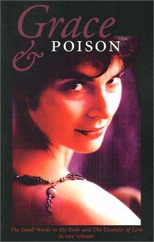 Grace & poison