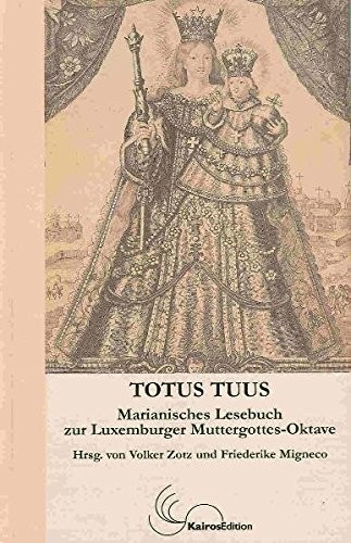Totus tuus.