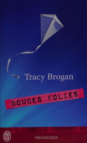 Douces folies