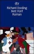 Bett Fünf.