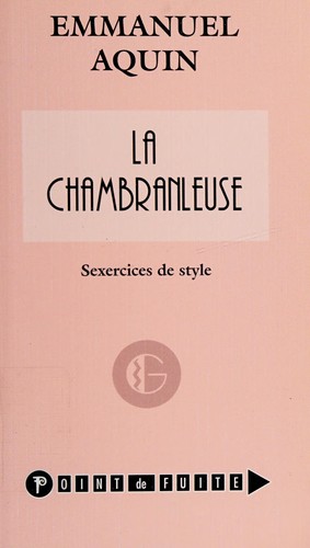 La chambranleuse