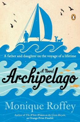 Archipelago A Novel