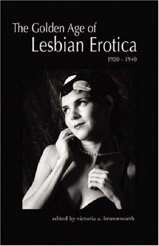 The Golden Age of Lesbian Erotica